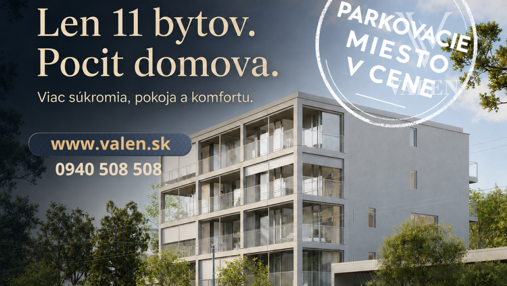 VALEN | Nadštandardný 4i byt s parkingom v projekte Stromová
